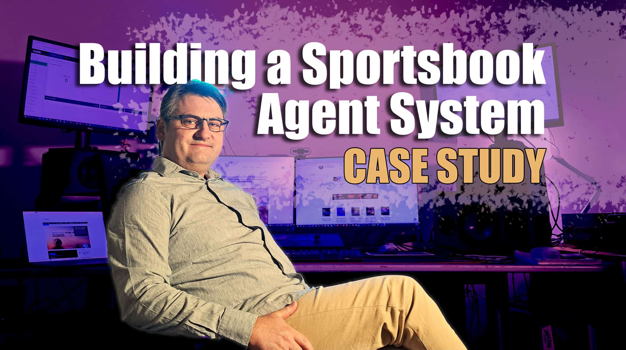 Case Study - Building Sportsbook Agent System