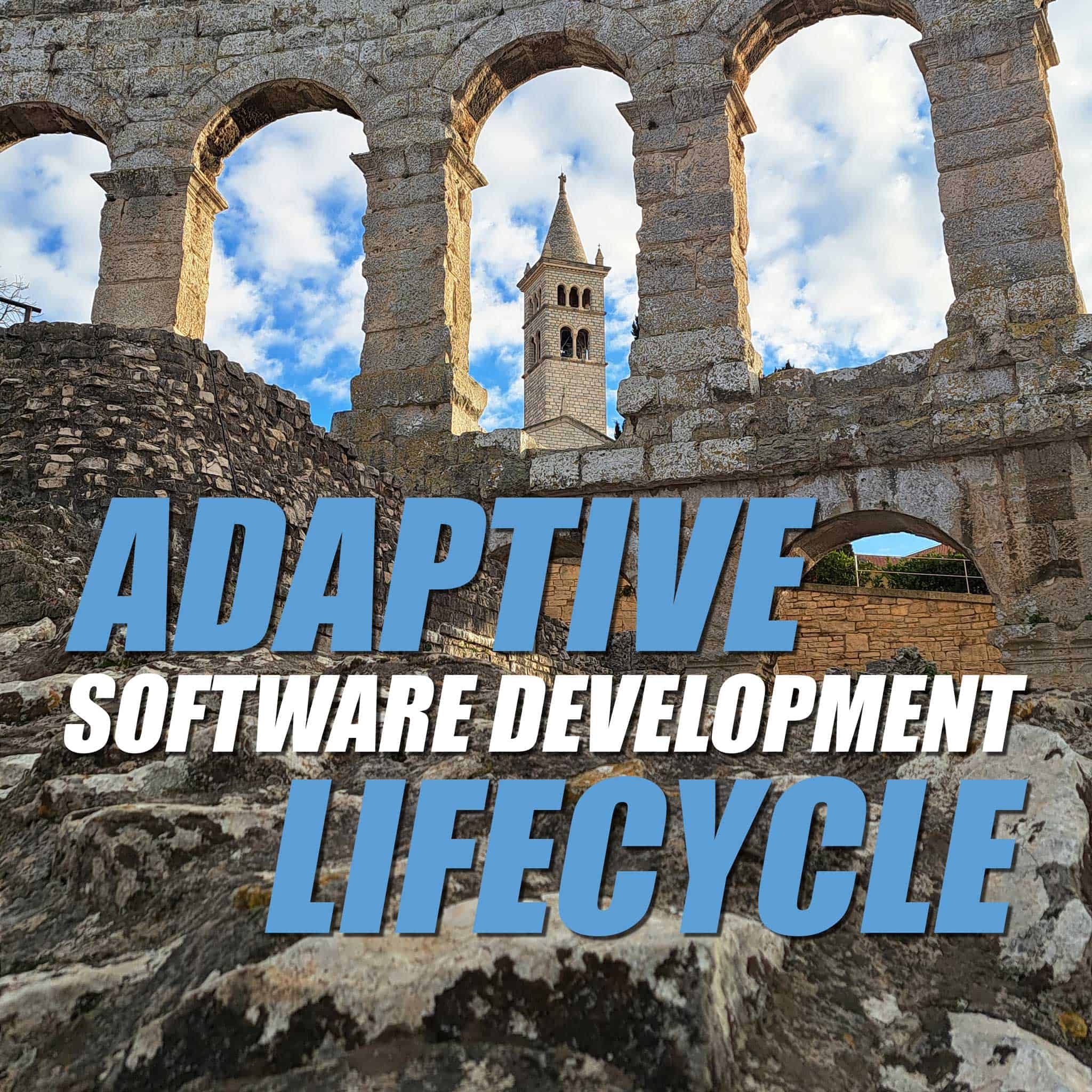 Adaptive software development lifecycle